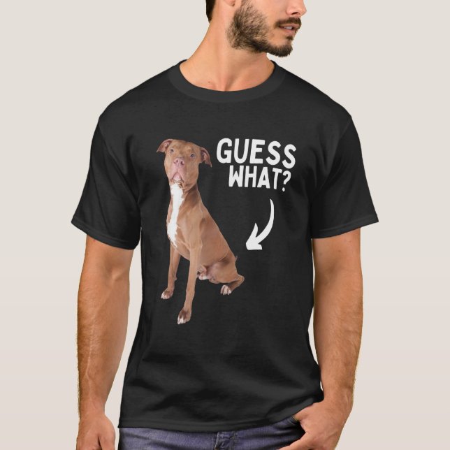 T-shirt Devinez Quel Pitbull Butt ! Amant propriétaire de  (Devant)