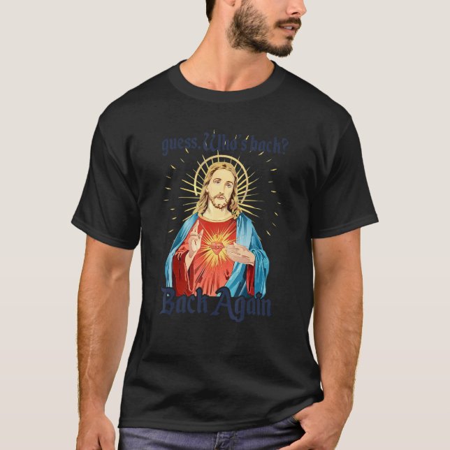 T-shirt Devinez qui est de retour de nouveau heureux Pâque (Devant)