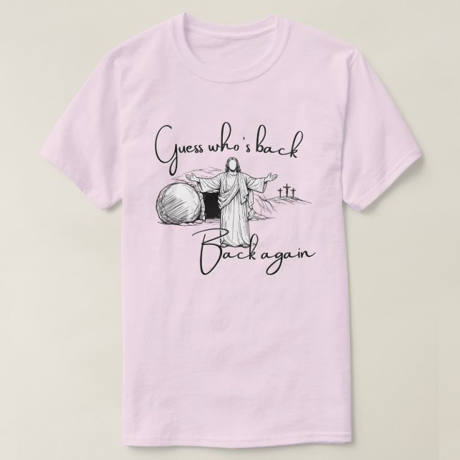 T-shirt Devinez qui est de retour Police Sombre (Design devant)