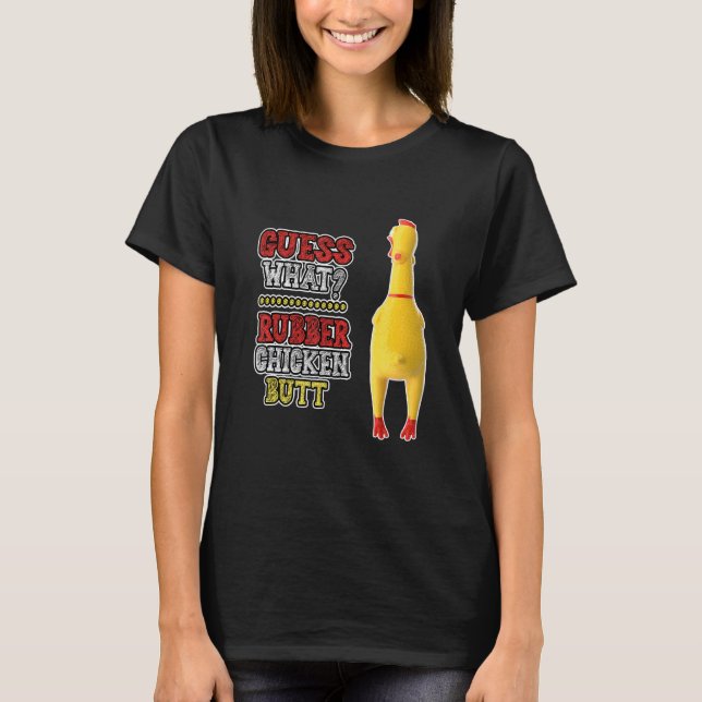 T-shirt Devinez quoi Géant Poulet en Caoutchouc Fessée Sla (Devant)