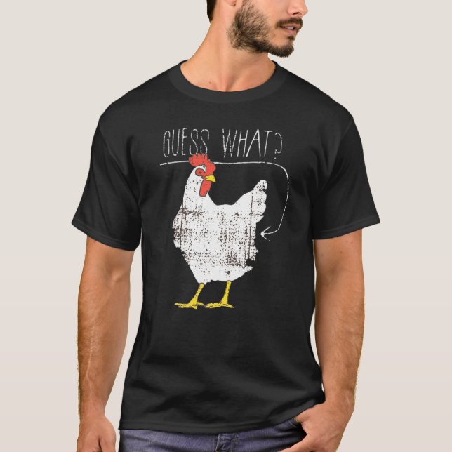 T-shirt Devinez quoi Graphique Cul de Poulet (Devant)