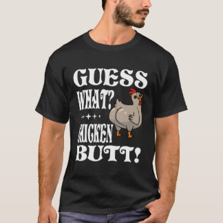 T-shirt Devinez W Poulet Beurre de poulet Poulet fermier
