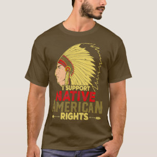 T-shirt Devis amérindien Je soutiens les autochtones