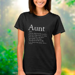 T-shirt Devis de définition personnalisée de la meilleure<br><div class="desc">Personnalisez votre tante ou votre tante pour créer un cadeau unique. Une façon parfaite de lui montrer à quel point elle est extraordinaire chaque jour. Conçu par Thisisnotme©</div>