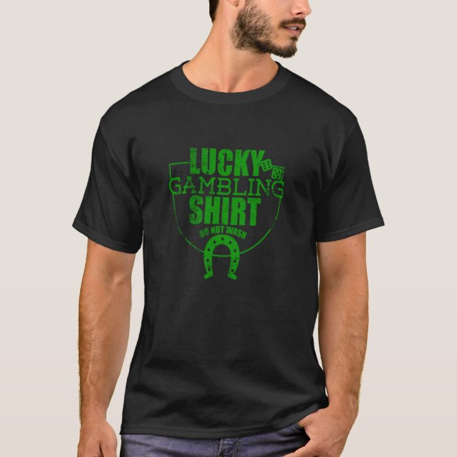 T-shirt Devis De Jeu Lucky Pour Casino Gamblers Party (Devant)