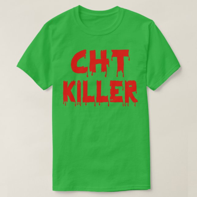 T-shirt Devis de l'agent du centre d'appel du tueur CHT (Design devant)