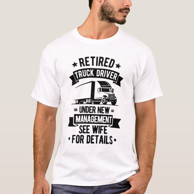 T-shirt Devis de retraite amusant pour conducteur de camio (Devant)