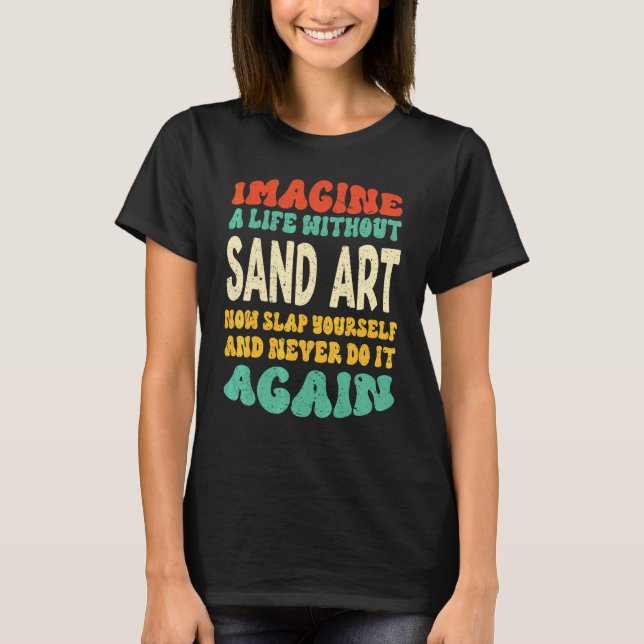 T-shirt Devis de Sable Pour Sable (Devant)