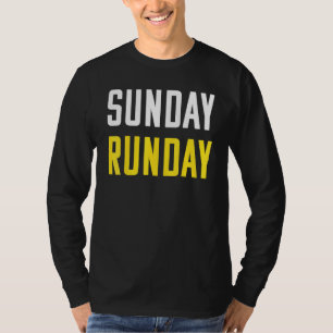T-shirt Devis Motivationnel Dimanche Runday Pour Exécution