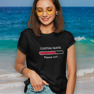 T-shirt Devis personnalisé de la barre de progression T-