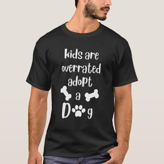 T-shirt devis pour chien pour enfants sont surclassés adop (Devant)