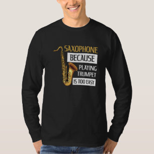 T-shirt Devis Saxophone Instrument Pour Un Lecteur Saxopho
