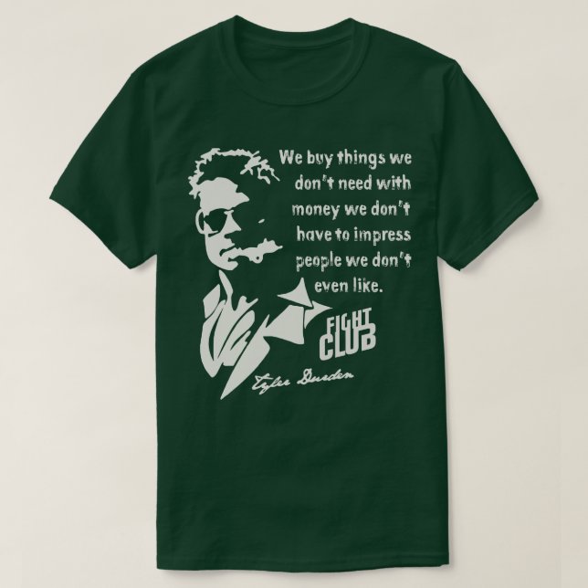 T-shirt Devis Tyler Durden (Design devant)