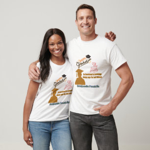 T-shirt Devise de Benjamin Franklin blanc