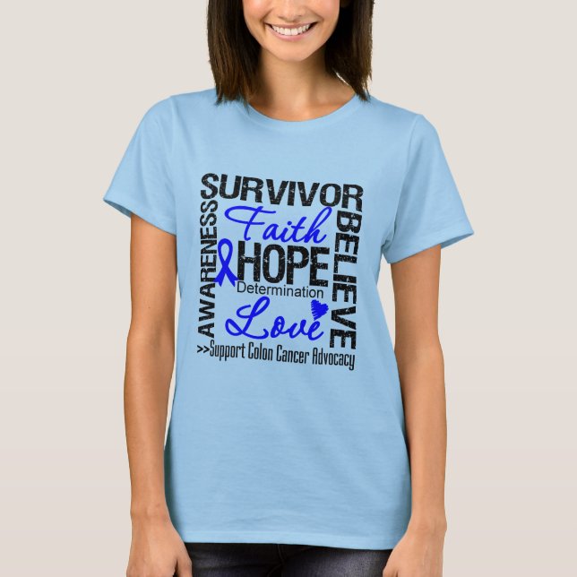 T-shirt Devise de survivants de cancer du colon (Devant)
