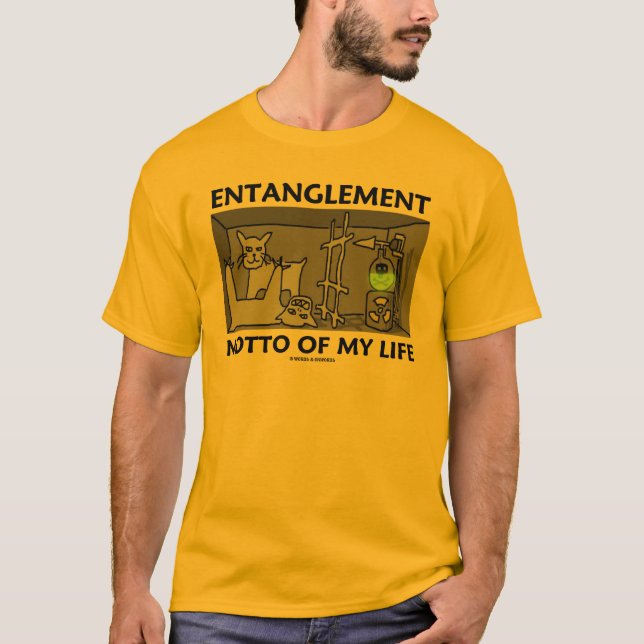 T-shirt Devise d'enchevêtrement de ma vie (physique de (Devant)