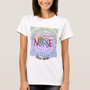 T-shirt Devise d'infirmière en soins de longue durée