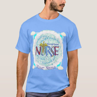 T-shirt Devise d'infirmière exceptionnelle