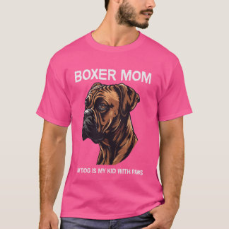 T-shirt Devise drôle de maman de chien Boxer