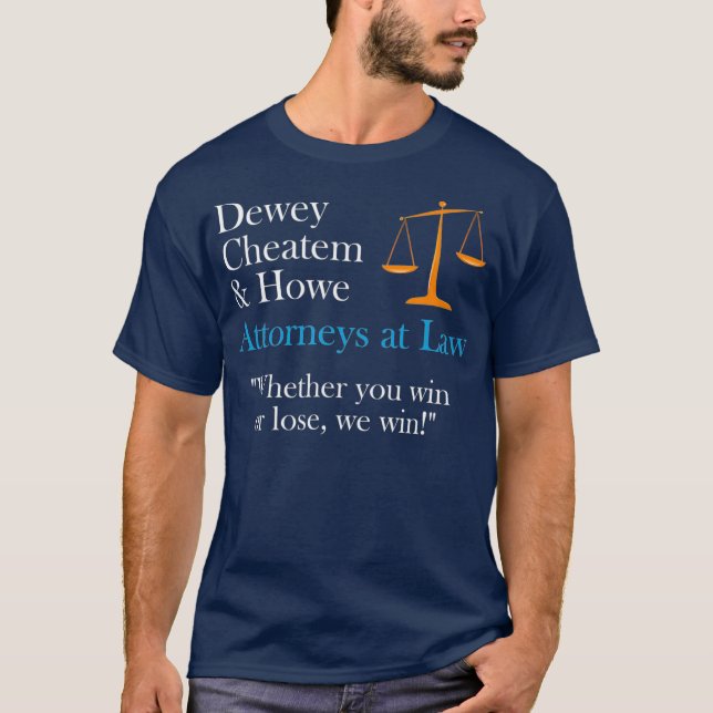 T-shirt Dewey Cheatem et Howe Justice Scales (Devant)