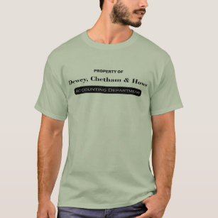 T-shirt Dewey Chetham et Howe - comptabilité