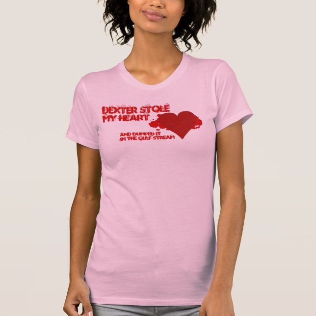 T-shirt Dexter m'a volé le coeur (Devant)