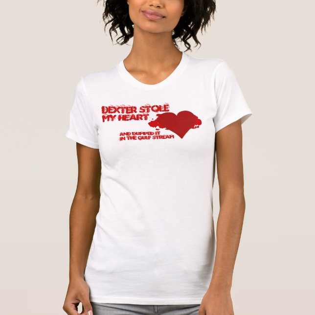 T-shirt Dexter m'a volé le coeur (Devant)