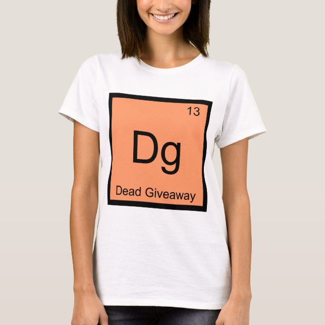 T-shirt Dg - Symbole d'élément de chimie de cadeau mort Me (Devant)
