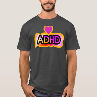 T-shirt DHDA neurodivergent ADD adultes déficit d'attentio