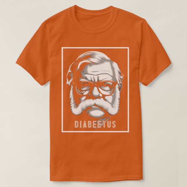 T-shirt Diabeetus Wilford Brimley 1 (Design devant)