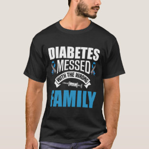 T-shirt Diabète Messagé Avec La Mauvaise Famille T1D Type