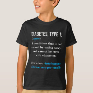 T-shirt Diabète Type 1 Définition Maladie auto-immune