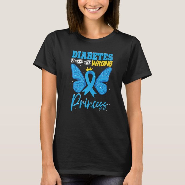 T-shirt Diabetes Picked The Wrong Princess  T1D Diabetes A (Devant)