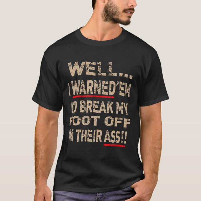 T-shirt Diabetic Amputee Leg Foot Cool Sense Of Humor Funn (Devant)