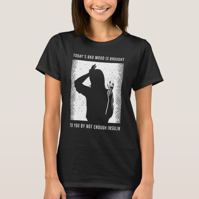 T-shirt Diabetic Awareness Saying (Devant)