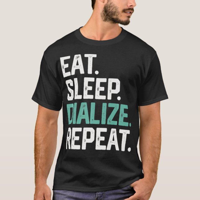 T-shirt DIALISER LE SOMMEIL DIALISER RÉPÉTER Dialyse du di (Devant)