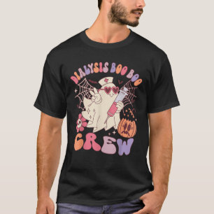T-shirt Dialyse Boo Crew Funny Nephrologie Infirmière Hall