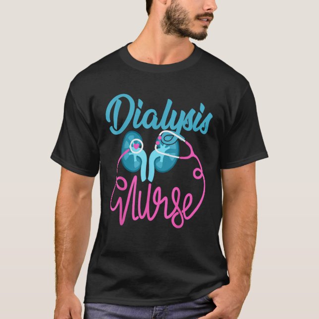 T-shirt Dialyse Infirmière Néphrologie Infirmière Dialyse  (Devant)