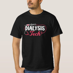 T-shirt Dialyse Tech Dialyse Infirmière Technicienne Néphr