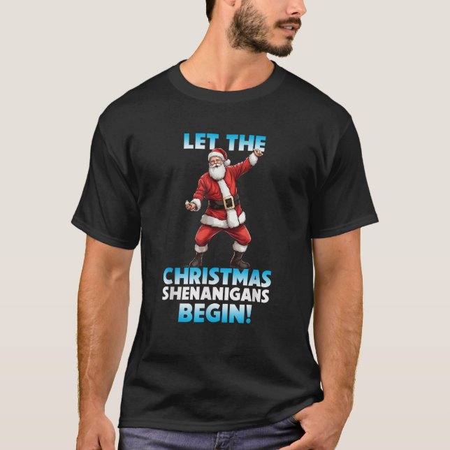T-shirt Dibble Dabble Designs Holidays Let the Christmas S (Devant)