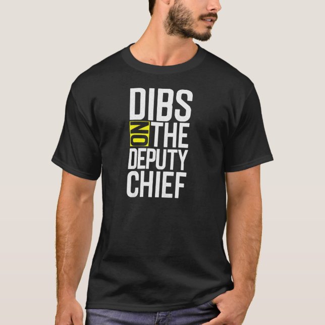 T-shirt Dibs de femmes sur chef adjoint des pompiers des c (Devant)