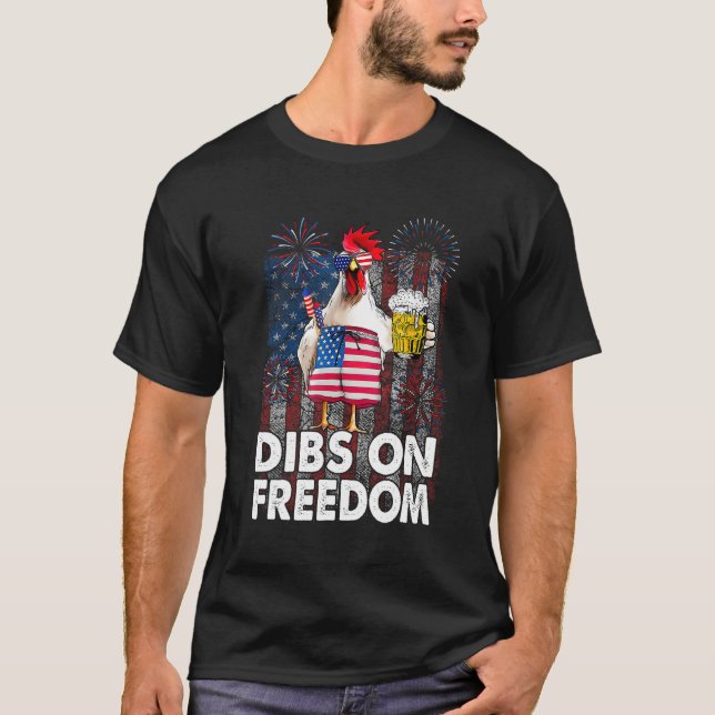 T-shirt Dibs on Freedom Chicken 4th of July US Flag Firecr (Devant)