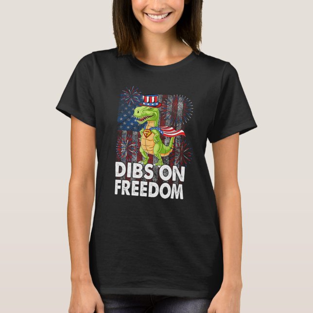 T-shirt Dibs on Freedom Dinosaur 4th of July US Flag Firec (Devant)