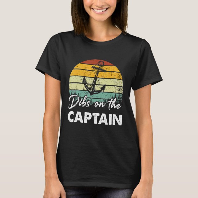 T-shirt Dibs On The Captain  Captain Wife Summer Boat Vaca (Devant)