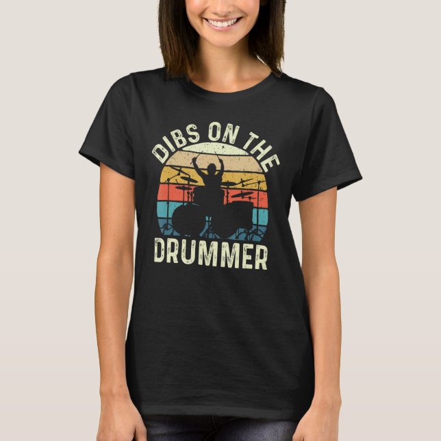 T-shirt Dibs On The Drummer - Bande Percussionniste Drummi (Devant)