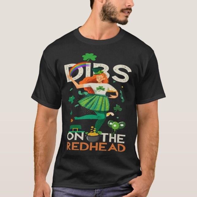 T-shirt Dibs On The Redhead For St Patricks Day Party Iris (Devant)