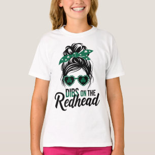 T-shirt Dibs on the Redhead Irish Green for girl