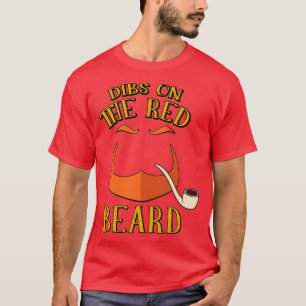 T-shirt Dibs sur la Barbe Rouge Jour de la Saint Patrick L