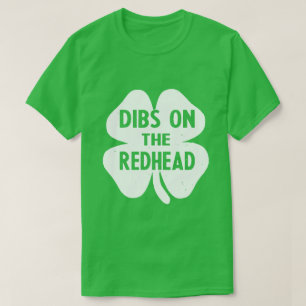 T-shirt Dibs sur la Rousse : Créations Originales pour les