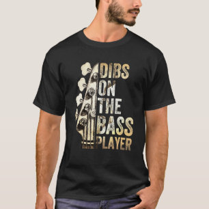 T-shirt Dibs sur le bassiste guitariste 3